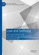 Book cover of: Love and Selfhood. By: Annemarie van Stee