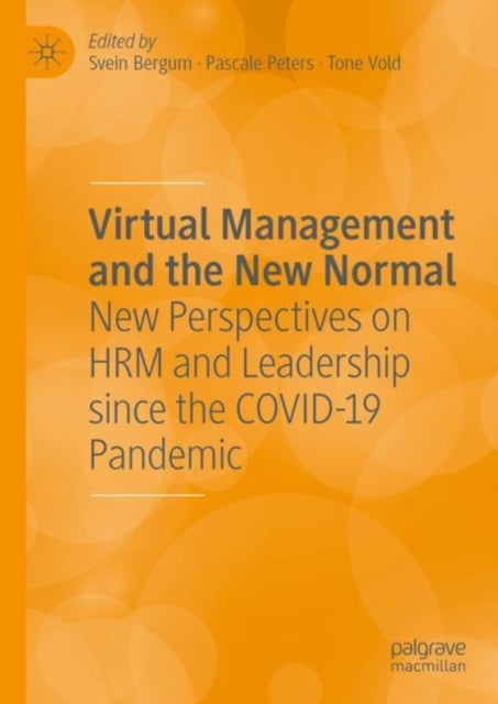 Book cover of: Virtual Management and the New Normal. By: Svein Bergum
