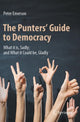 Book cover of: Punters' Guide to Democracy. By: Peter Emerson