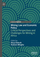 Book cover of: Mining Law and Economic Policy. By: Akua Debrah
