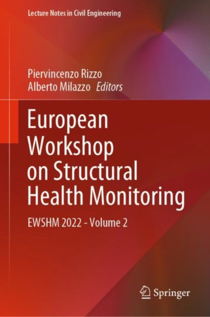 Book cover of: European Workshop on Structural Health Monitoring. By: Piervincenzo Rizzo