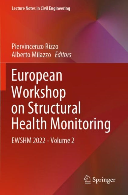 Book cover of: European Workshop on Structural Health Monitoring. By: Piervincenzo Rizzo