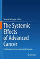 Book cover of: Systemic Effects of Advanced Cancer. By: Swarnali Acharyya
