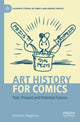Book cover of: Art History for Comics. By: Ian Horton