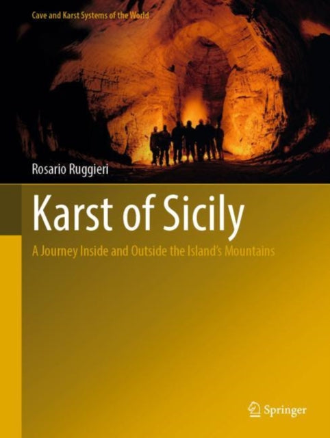 Book cover of: Karst of Sicily. By: Rosario Ruggieri