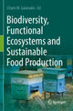 Book cover of: Biodiversity, Functional Ecosystems and Sustainable Food Production. By: Charis M. Galanakis