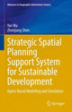 Book cover of: Strategic Spatial Planning Support System for Sustainable Development. By: Yan Ma