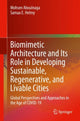 Book cover of: Biomimetic Architecture and Its Role in Developing Sustainable, Regenerative, and Livable Cities. By: Mohsen Aboulnaga