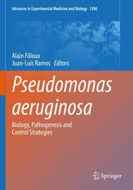Book cover of: Pseudomonas aeruginosa. By: Alain Filloux