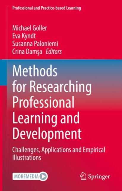 Book cover of: Methods for Researching Professional Learning and Development. By: Michael Goller