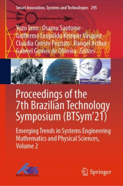 Book cover of: Proceedings of the 7th Brazilian Technology Symposium (BTSym’21). By: Yuzo Iano