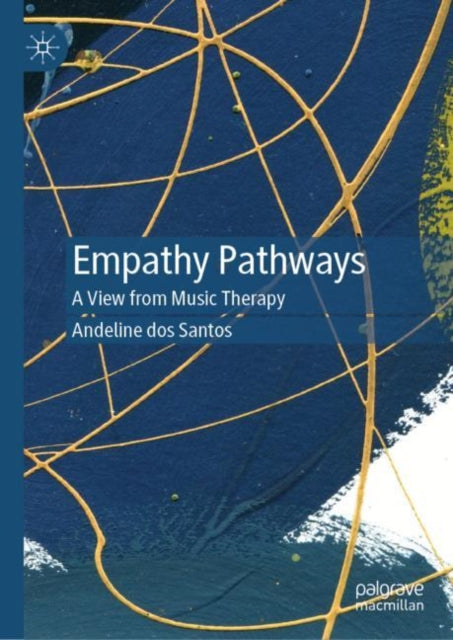 Book cover of: Empathy Pathways. By: Andeline dos Santos
