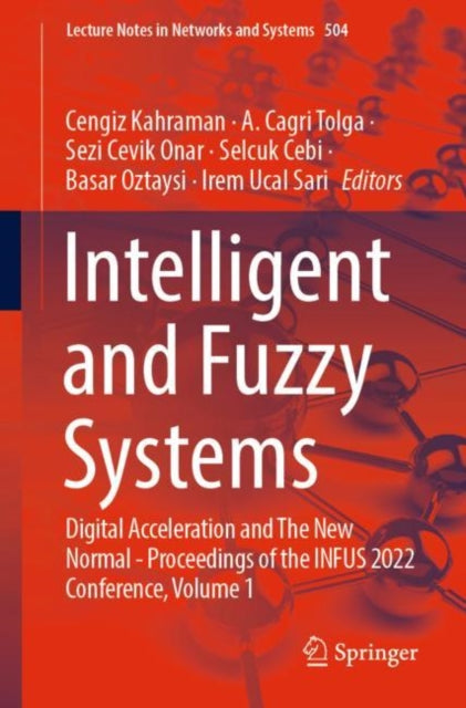 Book cover of: Intelligent and Fuzzy Systems. By: Cengiz Kahraman