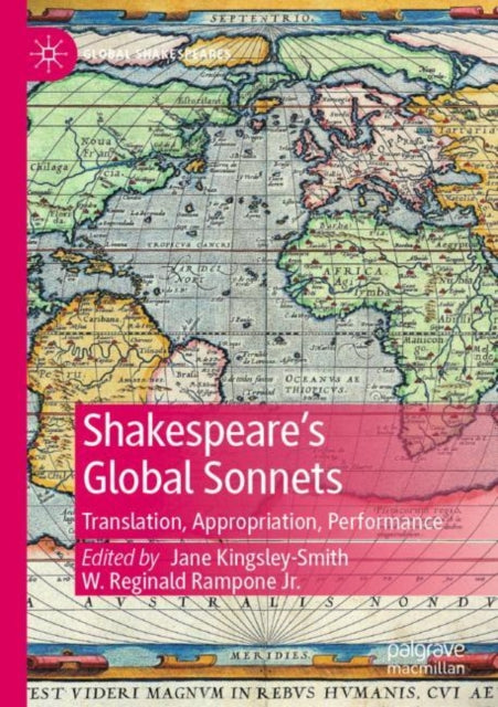 Book cover of: Shakespeare’s Global Sonnets. By: Jane Kingsley-Smith