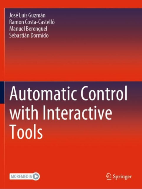 Book cover of: Automatic Control with Interactive Tools. By: José Luis Guzmán
