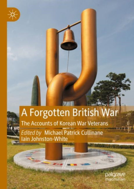 Book cover of: Forgotten British War. By: Michael Patrick Cullinane