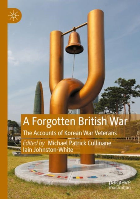 Book cover of: Forgotten British War. By: Michael Patrick Cullinane
