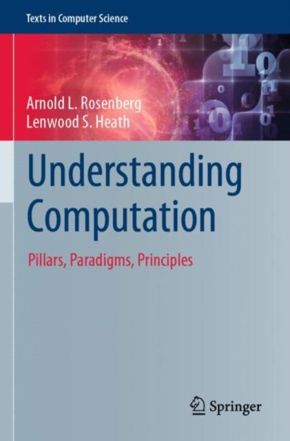 Book cover of: Understanding Computation. By: Arnold L. Rosenberg
