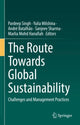 Book cover of: Route Towards Global Sustainability. By: Pardeep Singh