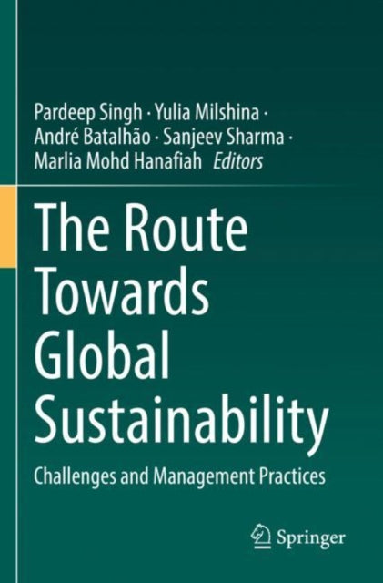 Book cover of: Route Towards Global Sustainability. By: Pardeep Singh