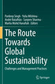 Book cover of: Route Towards Global Sustainability. By: Pardeep Singh