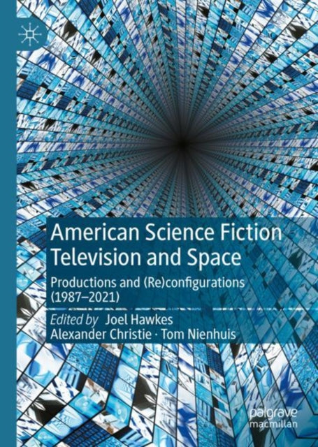 Book cover of: American Science Fiction Television and Space. By: Joel Hawkes
