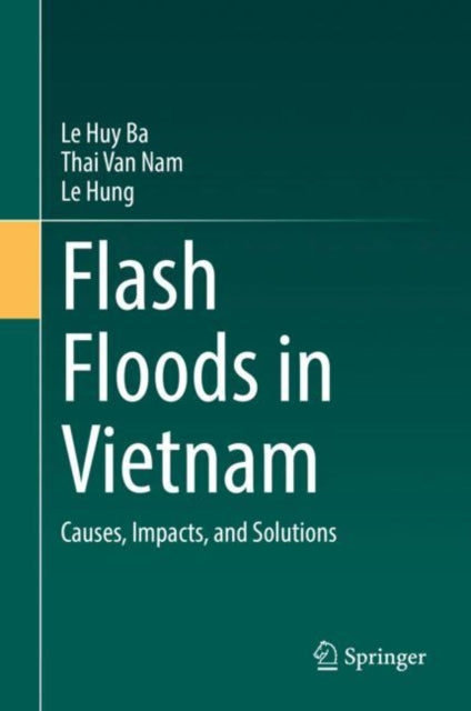 Book cover of: Flash Floods in Vietnam. By: Le Huy Ba