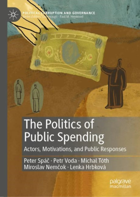 Book cover of: Politics of Public Spending. By: Peter Spáč