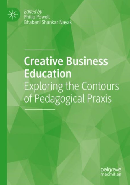 Book cover of: Creative Business Education. By: Philip Powell