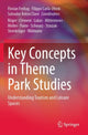 Book cover of: Key Concepts in Theme Park Studies