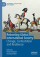 Book cover of: Rebooting Global International Society. By: Trine Flockhart