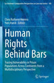 Book cover of: Human Rights Behind Bars. By: Clara Burbano Herrera
