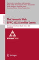 Book cover of: Semantic Web: ESWC 2022 Satellite Events. By: Paul Groth