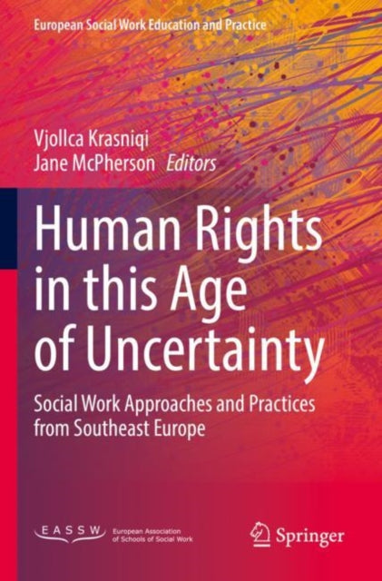 Book cover of: Human Rights in this Age of Uncertainty. By: Vjollca Krasniqi