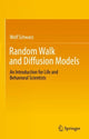 Book cover of: Random Walk and Diffusion Models. By: Wolf Schwarz