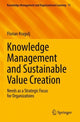 Book cover of: Knowledge Management and Sustainable Value Creation. By: Florian Kragulj