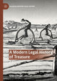 Book cover of: Modern Legal History of Treasure