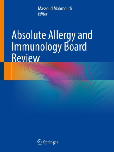 Book cover of: Absolute Allergy and Immunology Board Review. By: Massoud Mahmoudi
