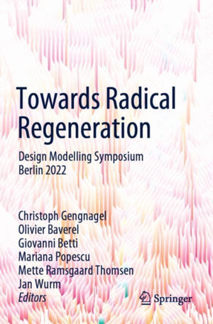 Towards Radical Regeneration