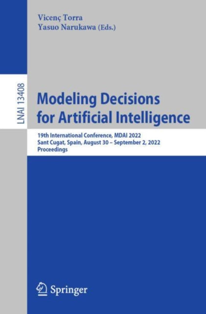 Book cover of: Modeling Decisions for Artificial Intelligence. By: Vicenç Torra