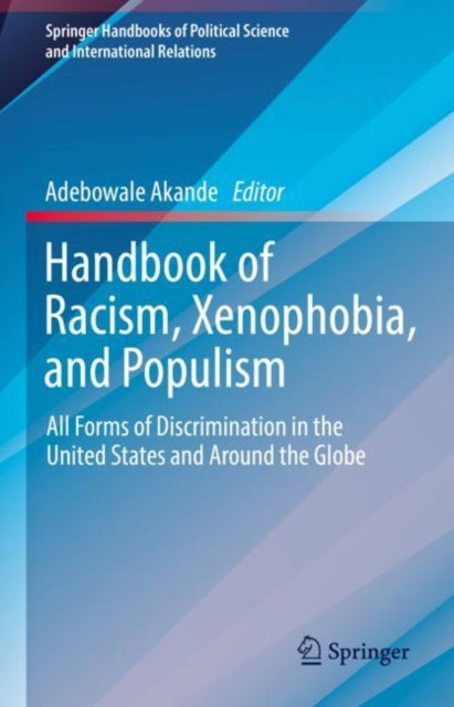 Book cover of: Handbook of Racism, Xenophobia, and Populism. By: Adebowale Akande