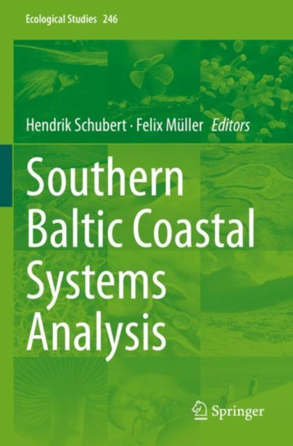 Book cover of: Southern Baltic Coastal Systems Analysis. By: Hendrik Schubert