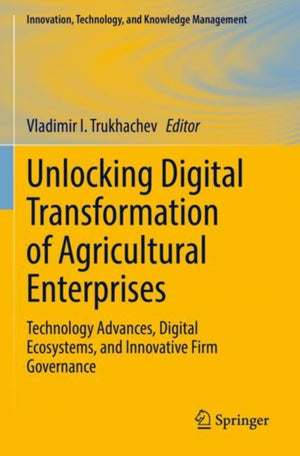 Unlocking Digital Transformation of Agricultural Enterprises
