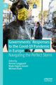 Book cover of: Governments' Responses to the Covid-19 Pandemic in Europe. By: Kennet Lynggaard