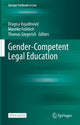 Book cover of: Gender-Competent Legal Education. By: Dragica Vujadinović