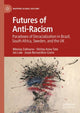 Book cover of: Futures of Anti-Racism. By: Nikolay Zakharov