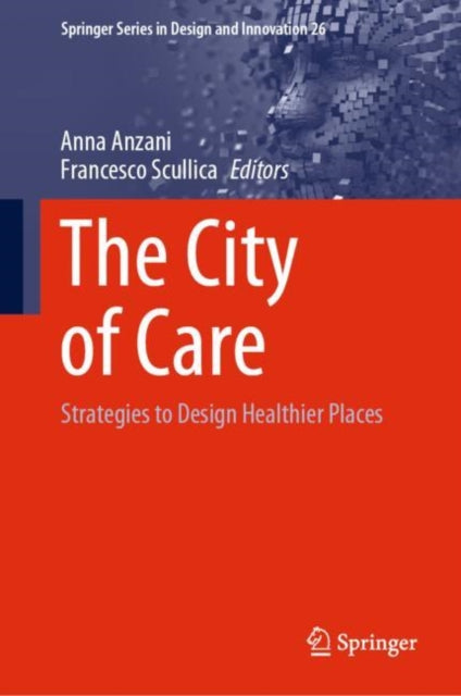Book cover of: City of Care. By: Anna Anzani