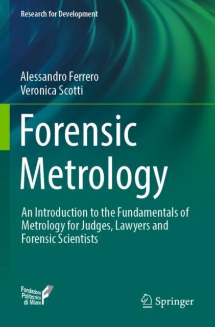 Book cover of: Forensic Metrology. By: Alessandro Ferrero