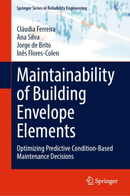 Book cover of: Maintainability of Building Envelope Elements. By: Cláudia Ferreira