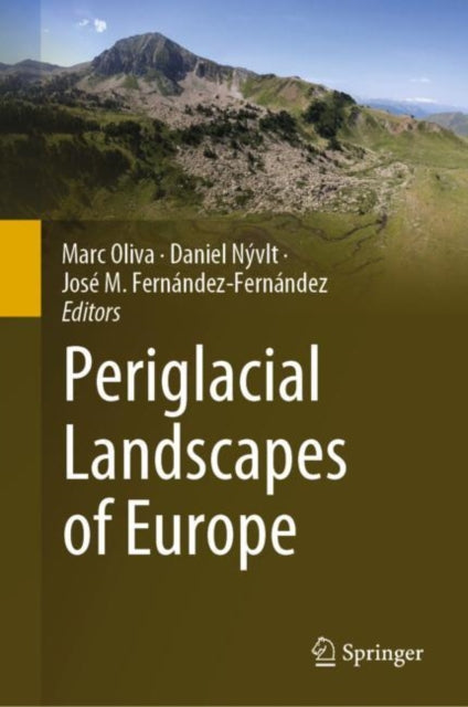 Book cover of: Periglacial Landscapes of Europe. By: Marc Oliva